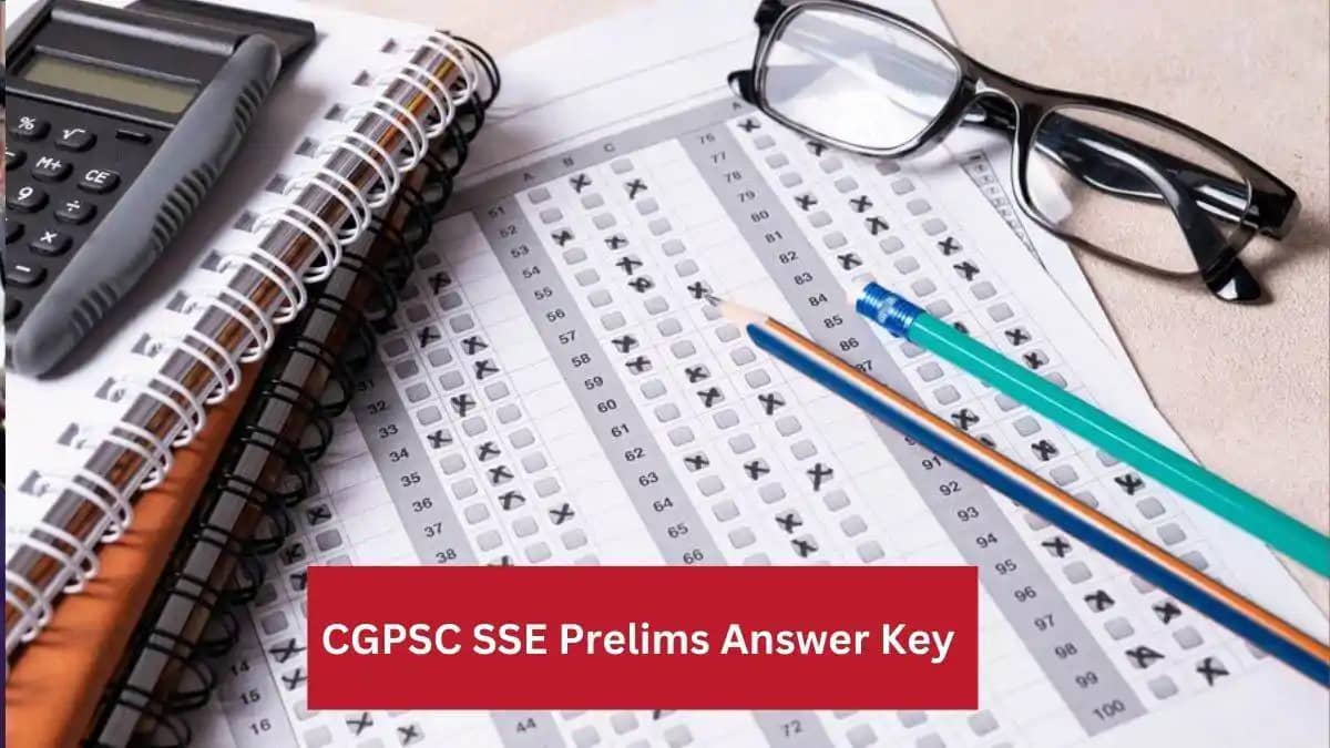 CGPSC राज्य सेवा परीक्षा 2024: प्रोविजनल आंसर-की जारी, आपत्त CGPSC राज्य सेवा परीक्षा 2024: प्रोविजनल आंसर-की जारी, आपत्त