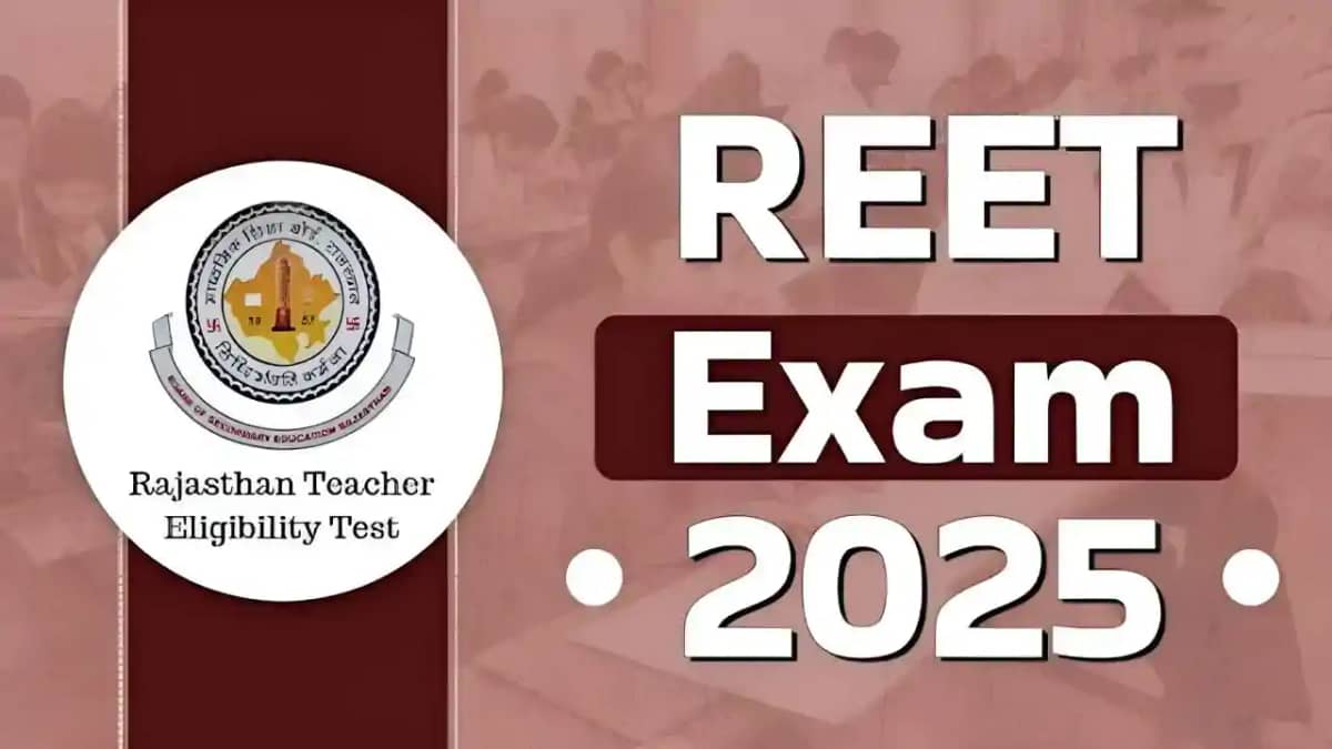 REET 2025: आवेदन की अंतिम तिथि आज, परीक्षा होगी इस दिन REET 2025: आवेदन की अंतिम तिथि आज, परीक्षा होगी इस दिन