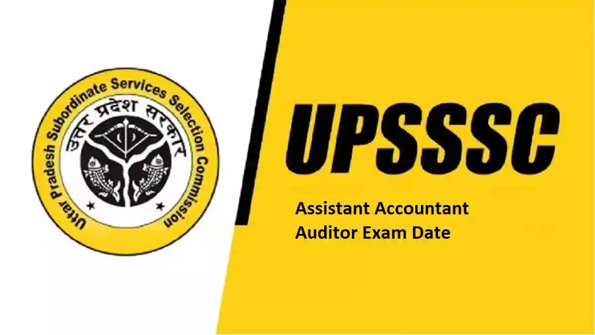 UPSSSC असिस्टेंट अकाउंटेंट और ऑडिटर भर्ती 2024 UPSSSC असिस्टेंट अकाउंटेंट और ऑडिटर भर्ती 2024