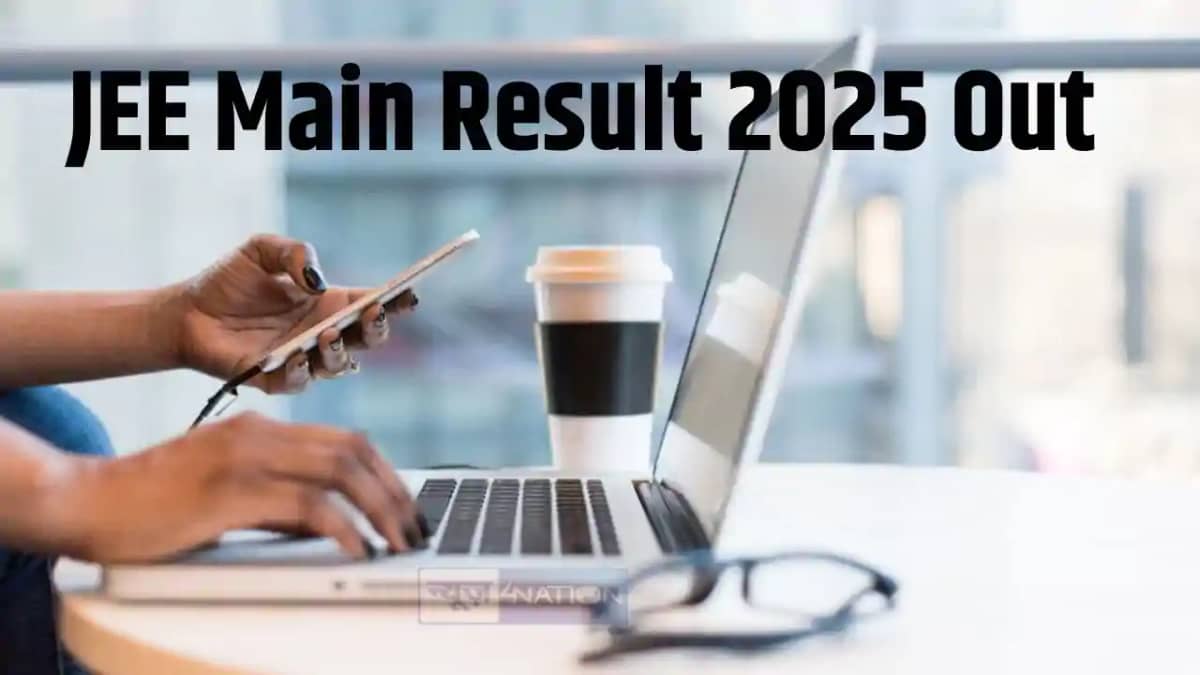 JEE Main Result 2025: JEE Main Result 2025: